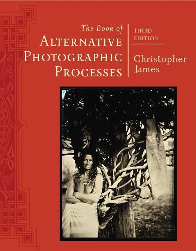 Cover image for The Book of Alternative Photographic Processes