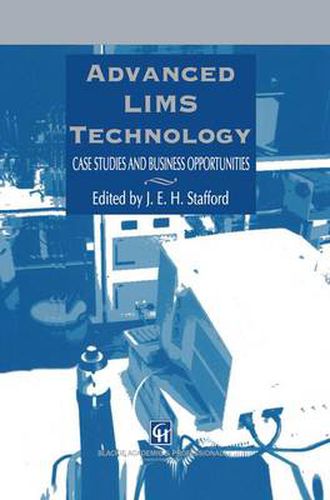 Cover image for Advanced LIMS Technology: Case Studies and Business Opportunities