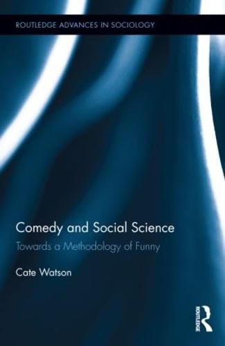 Cover image for Comedy and Social Science: Towards a Methodology of Funny