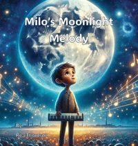 Cover image for Milo's Moonlight Melody