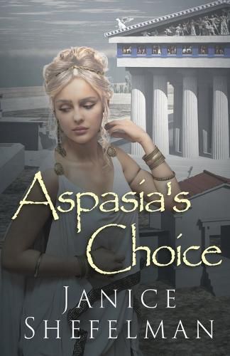 Cover image for Aspasia's Choice