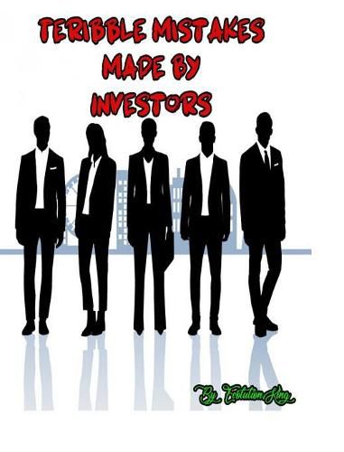 Cover image for Terrible Mistake Made by Investors