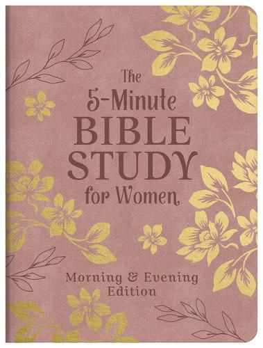 Cover image for 5-Minute Bible Study for Women: Morning and Evening Edition