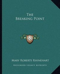 Cover image for The Breaking Point