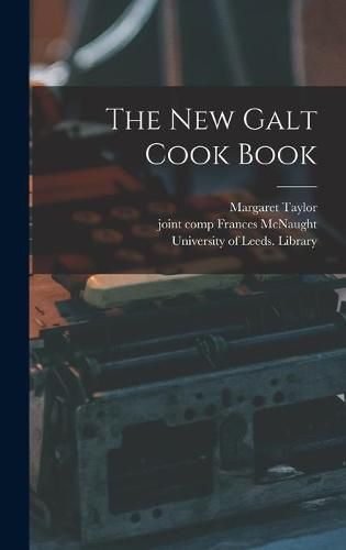 The New Galt Cook Book