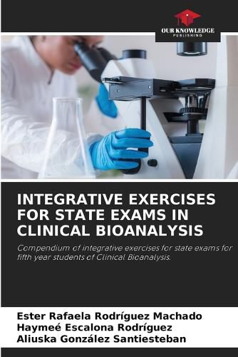 Cover image for Integrative Exercises for State Exams in Clinical Bioanalysis