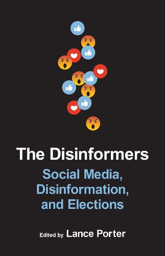 The Disinformers