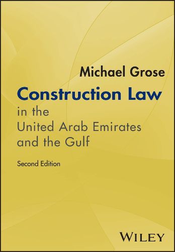Cover image for Construction Law in the United Arab Emirates and the Gulf