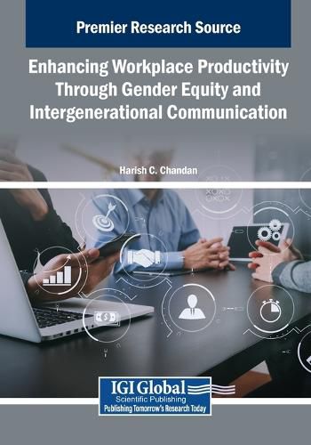 Cover image for Enhancing Workplace Productivity Through Gender Equity and Intergenerational Communication