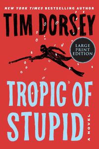 Cover image for Tropic of Stupid