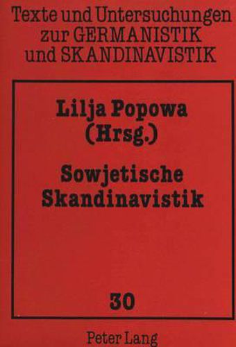 Cover image for Sowjetische Skandinavistik: Eine Anthologie