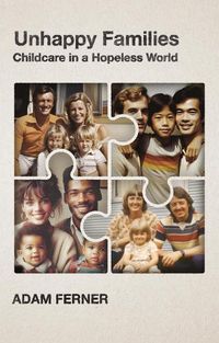 Cover image for Unhappy Families