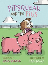 Cover image for Pipsqueak and the Pigs