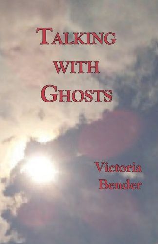 Cover image for Talking with Ghosts