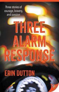 Cover image for Three Alarm Response