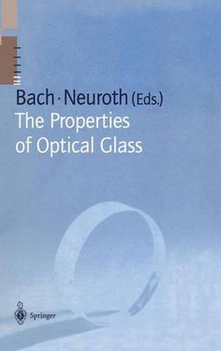 Cover image for The Properties of Optical Glass