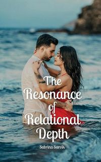 Cover image for The Resonance of Relational Depth