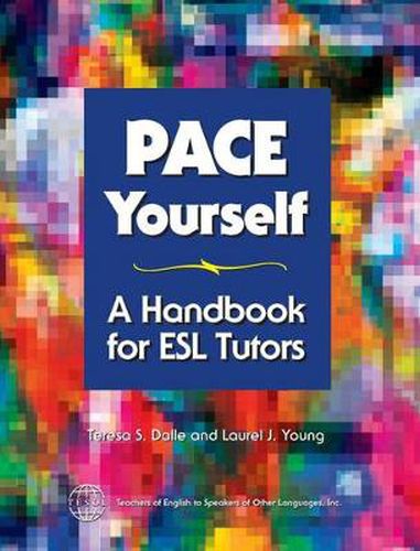 Cover image for PACE Yourself: A Handbook for ESL Tutors