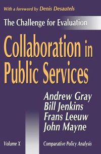 Cover image for Collaboration in Public Services: The Challenge for Evaluation