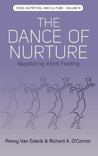 The Dance of Nurture: Negotiating Infant Feeding