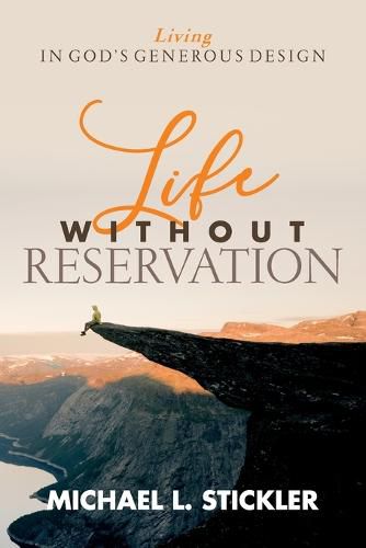 Life Without Reservation