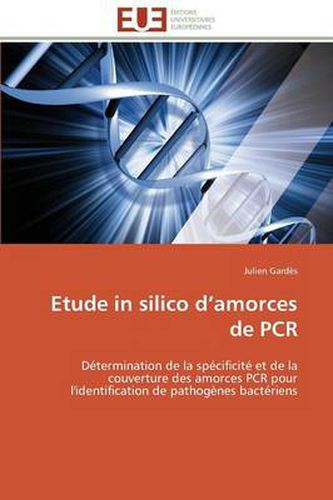 Cover image for Etude in Silico D Amorces de PCR