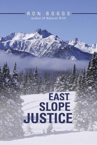 Cover image for East Slope Justice