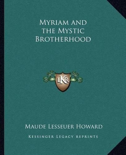 Cover image for Myriam and the Mystic Brotherhood