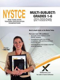 Cover image for 2017 NYSTCE Multi-Subject: Teachers of Childhood (Grades 1-6) (221/222/245)