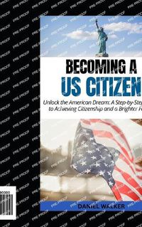 Cover image for Becoming a US Citizen