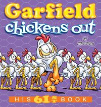 Cover image for Garfield Chickens Out: His 61st Book