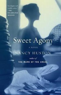 Cover image for Sweet Agony: A Novel