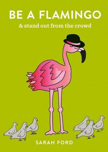 Cover image for Be a Flamingo