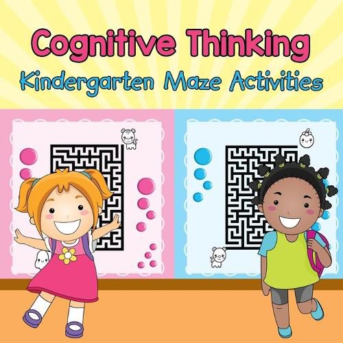Cover image for Cognitive Thinking - Kindergarten Maze Activities