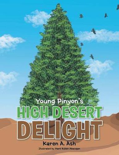 Cover image for Young Pinyon's High Desert Delight