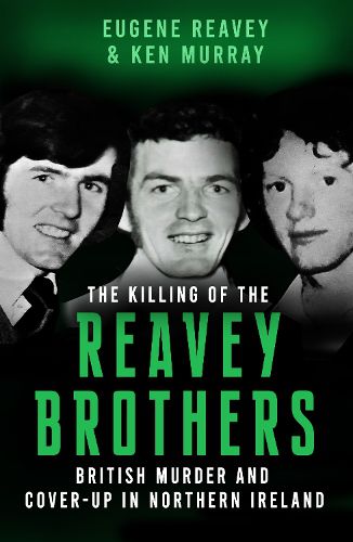 Cover image for The Killing of The Reavey Brothers