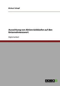 Cover image for Auswirkung von Aktienruckkaufen auf den Unternehmenswert