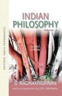 Cover image for Indian Philosophy: Volume II: with an Introduction by J.N. Mohanty