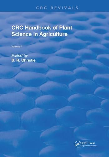 Cover image for CRC Handbook of Plant Science in Agriculture Volume II