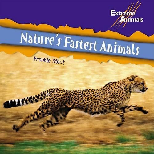 Cover image for Nature's Fastest Animals