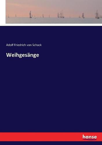 Weihgesange