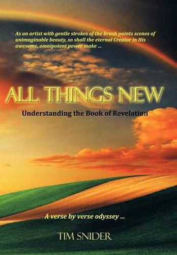 Cover image for All Things New: Understanding the Book of Revelation