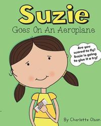 Cover image for Suzie goes on an aeroplane