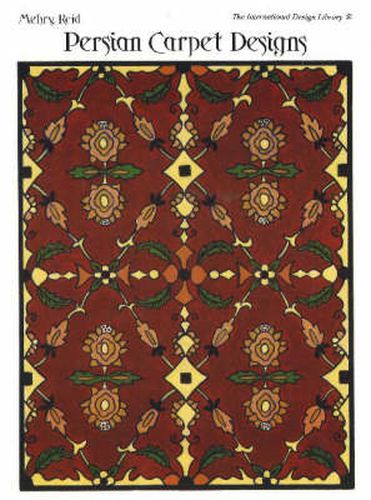 Cover image for Persian Carpet Designs