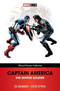 Cover image for CAPTAIN AMERICA: THE WINTER SOLDIER [MARVEL PREMIER COLLECTION]