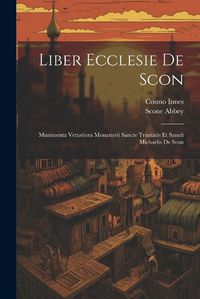 Cover image for Liber Ecclesie De Scon