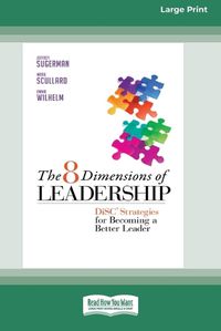 Cover image for The 8 Dimensions of Leadership (1 Volume Set): Disc Strategies for Becoming a Better Leader