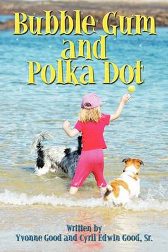 Cover image for Bubble Gum and Polka Dot