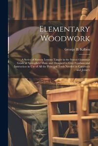 Cover image for Elementary Woodwork