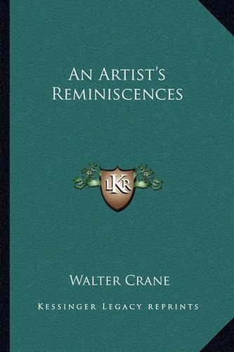 An Artist's Reminiscences